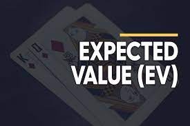 Cách tính EV Poker: Hướng dẫn tính Expected Value chi tiết