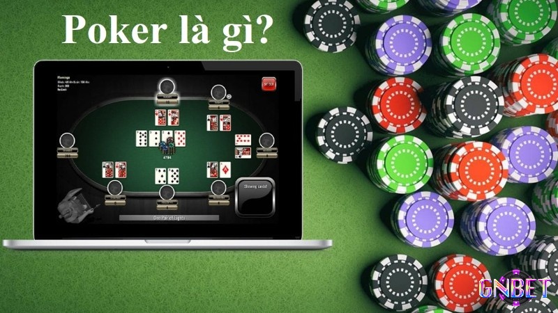 Bài Poker là trò chơi phổ biến trong các sòng bài khắp thế giới