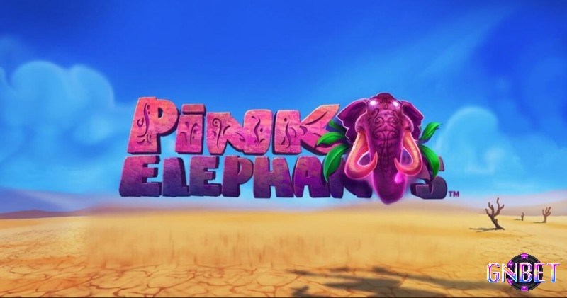 Pink Elephants slot là một sản phẩm hấp dẫn từ dẫn