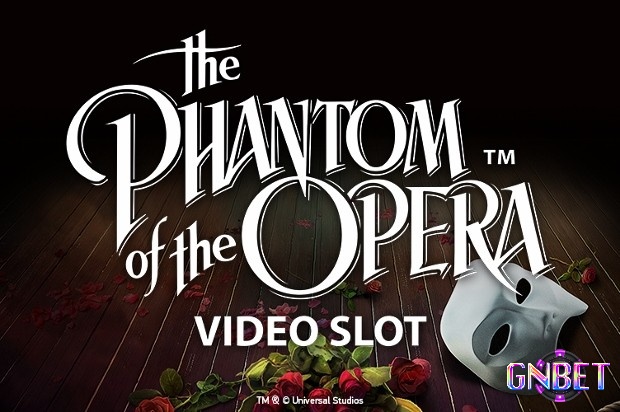 Giới thiệu slot hấp dẫn hấp dẫn Phantom of the Opera