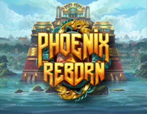 Phoenix Reborn – Slot game chủ đề Aztec từ Play'n GO