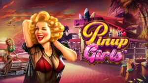 Pin up Girls: Slot video từ Pragmatic Play với cấu trúc 5 cuộn